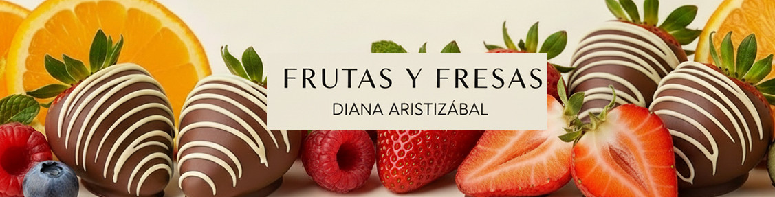 Frutas y Fresas Diana Aristizábal
